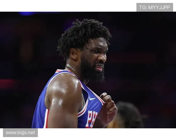 恩比德场均266分75板状态成疑76人客战步行者前景堪忧